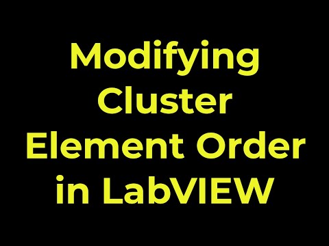LabVIEW - Modifying Cluster Element Order