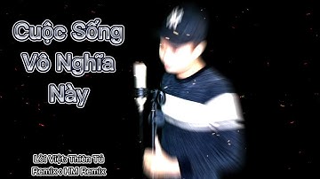 CUỘC SỐNG VÔ NGHĨA NÀY|Remix|Thiên Tú|HM-Remix|Hot Tik Tok