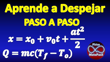 02. Cómo despejar una fórmula, DESDE CERO, Súper Fácil