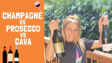 Champagne vs Prosecco vs Cava: What