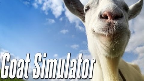 Goat Simulator - Gameplay Part 1