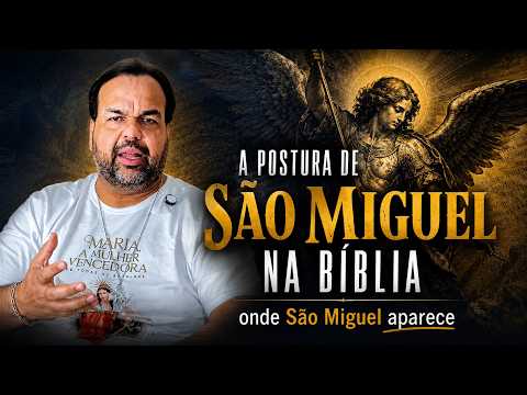 The Stance of Saint Michael the Archangel in the Bible | Moisés Rocha