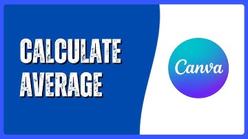 How to Calculate Average in Canva Sheets