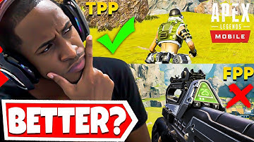 TPP IS BETTER THAN FPP IN APEX LEGENDS MOBILE!