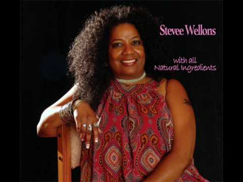 Stevee Wellons  -  I Really Love You