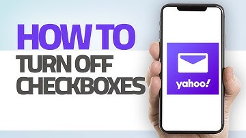 How To Turn Off Checkboxes On Yahoo Mail App | Step By Step