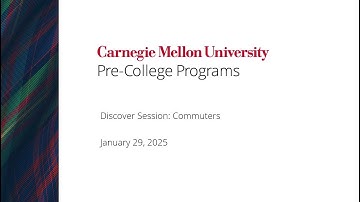 CMU Pre College Programs Discover Session: Commuters 1/29/25