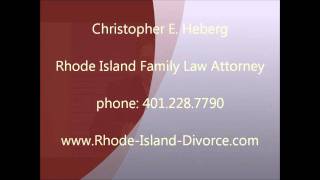 Cranston RI Divorce Attorney - Christopher Heberg