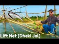 Assam dheki jal fishing is so amazing lift net fishing in river  indian gar fishing