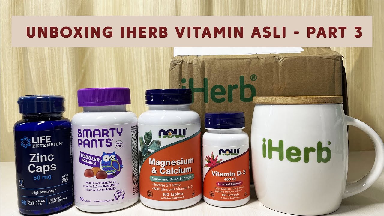 VITAMIN ASLI IHERB PART 3! LIFE EXTENSION ZINC, SMARTY PANTS, NOW FOODS MAGNESIUM CALCIUM, D3