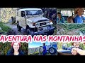 AVENTURA DE JIPE 4X4 NA MONTANHA!🚜