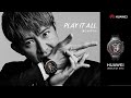 【30秒篇】木村拓哉 × HUAWEI WATCH GT 5 Pro『PLAY IT ALL . 楽しみ尽くせ』