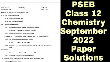 PSEB Chemistry Class 12 Paper 3 Solutions| September Exams 2022 | Scholar Tutorial