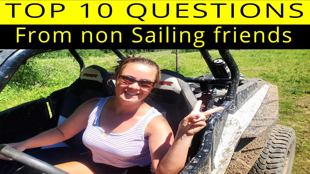 Sailing Hiraya Ep.33 Top10 questions about sailing from our non sailing friends. Sailing life!