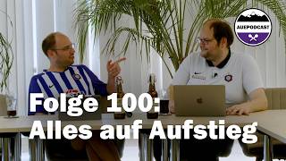 Auepodcast Folge 100: Alles auf Aufstieg (Saisonvorschau FC Erzgebirge Aue) screenshot 1