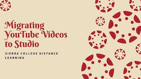 Migrating YouTube videos to Studio