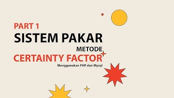 [1] - Sistem Pakar Metode Certainty Factor (CF) Menggunakan PHP dan Mysql