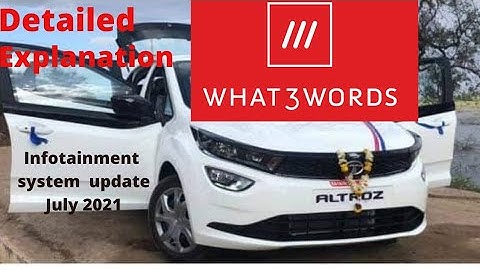 What 3 Words Feature :- fully explained | ALTROZ | NEXON | PUNCH  | 🥰🥰🥰🥰😍😍🤩🤩