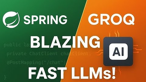Spring AI + Groq Chat | Build Ultra-Fast LLM Apps with Spring Boot & Groq API