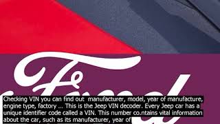 Vin lookup ford italy the seco.nd section co.nsists of five characters vin positions   a