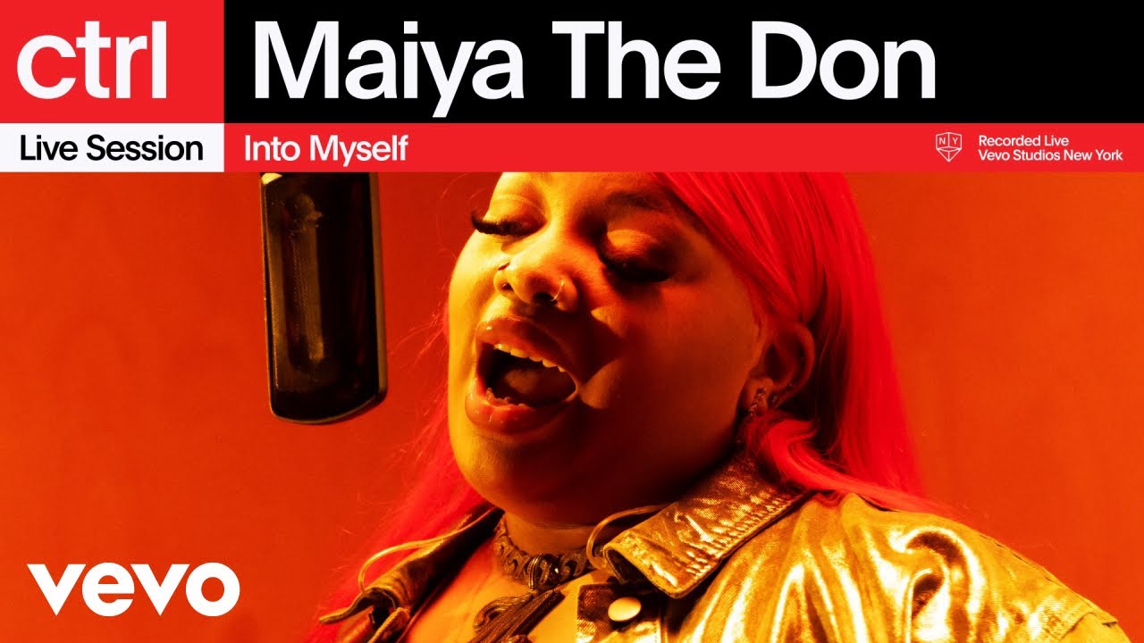 Maiya The Don - Into Myself (Live Session) | Vevo ctrl