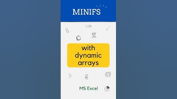 Find the MINIMUM value using MINIFS with DYNAMIC ARRAYS in Excel