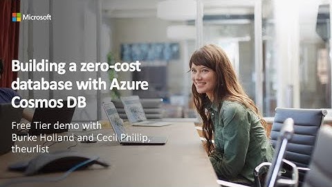 Build a zero-cost database: a step-by-step guide to moving to Azure Cosmos DB Free Tier