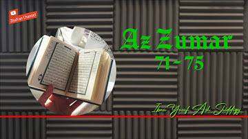 Az Zumar 71 - 75 || سورة الزمر ٧١ -٧٥