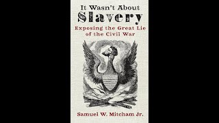 Exposing the Great Lie of the Civil War
