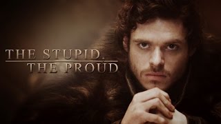 Game Of Thrones - The Stupid, The Proud