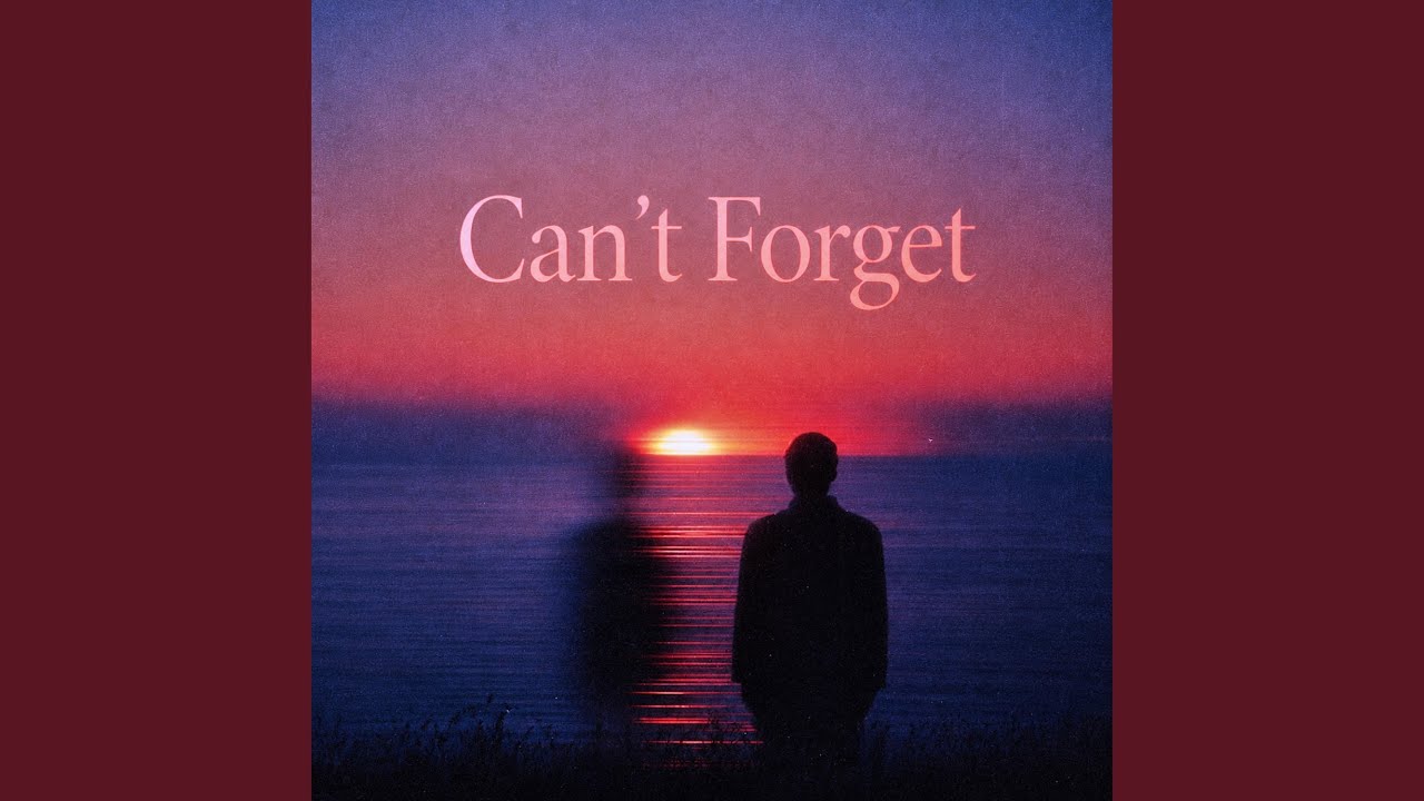 Watch Can't Forget on YouTube Watch Can't Forget on YouTube