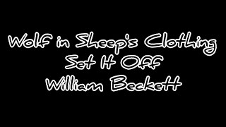 Wolf In Sheep's Clothing-Set It Off (ft. William Beckett) (Clean/Lyrics)
