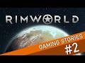 My Experience Playing Rim World - Animated