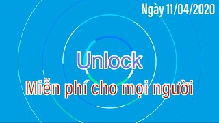 Hỗ trợ unlock miễn phí và kiểm tra nhà mạng cho các bạn (Tập1 ngày 11/4)