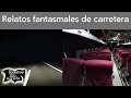 Relatos fantasmales de carretera | Relatos del lado oscuro