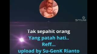 PATAH HATI - Leo Waldy (karaoke) original song's