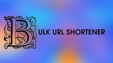 BULK URL SHORTENER Tool 50