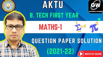 Maths -1 I 2021-22  Question Paper Solution AKTU I B.Tech First Year