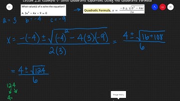 Lesson 2.6: Ex.1a- Solving Quadratic Equations Using the Quadratic Formula