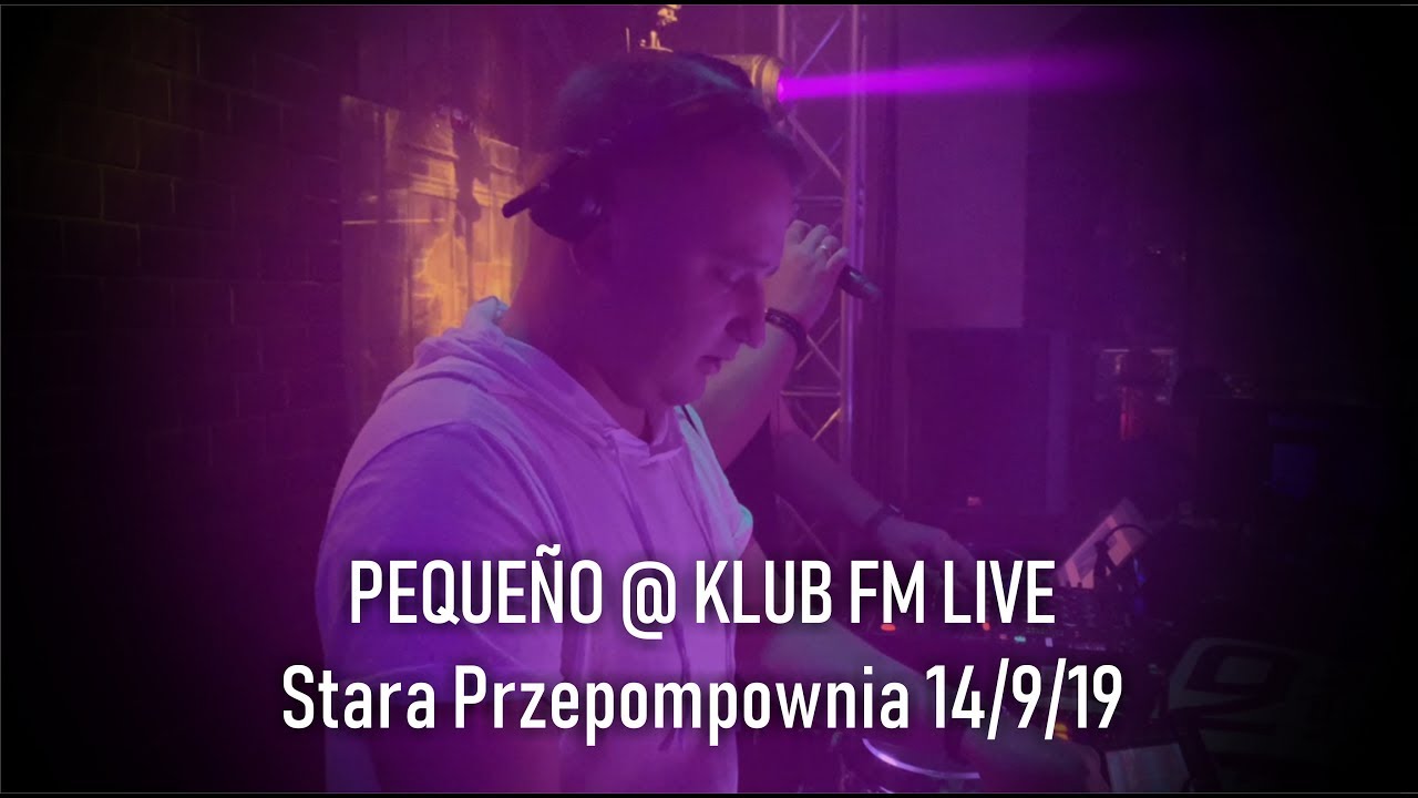 Pequeno @ Klub Fm Live / Stara Przepompownia / 14.9.2019