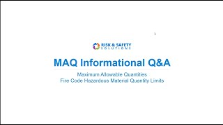 MAQ Informational Q & A with Risk and Safety Solutions