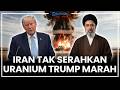 🔴LIVE: Iran Tak Mau Serahkan Uranium Trump Marah Bersumpah Akan Lakukan Apapun