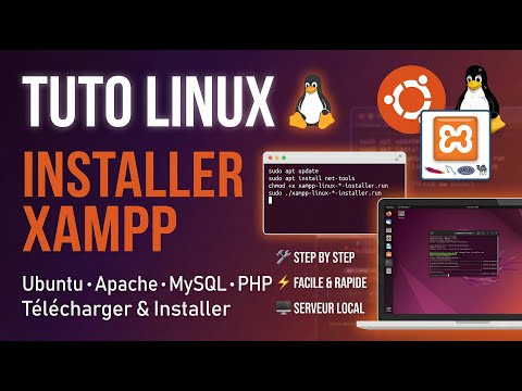 Tuto Linux 🐧 : Comment installer XAMPP (Apache, MySQL, PHP) sur Ubuntu