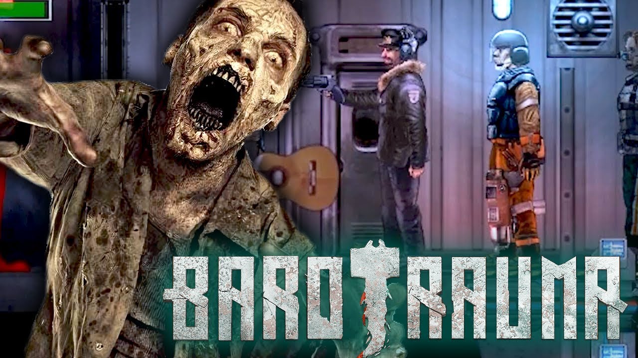 Barotrauma : The Infected Strikes Back
