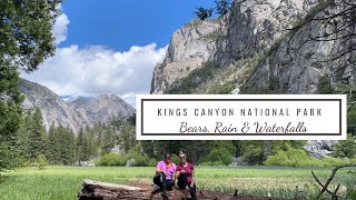 Hiking Mist Falls and Zumwalt Meadow | Kings Canyon National Park California