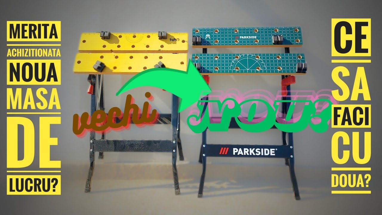 De ce mi-am cumpărat încă o masă de lucru Parkside? | Modelul nou vs cel de acum 2 ani