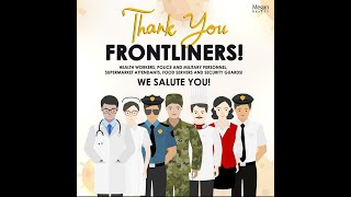 Thank You Frontliners || We Salute You!