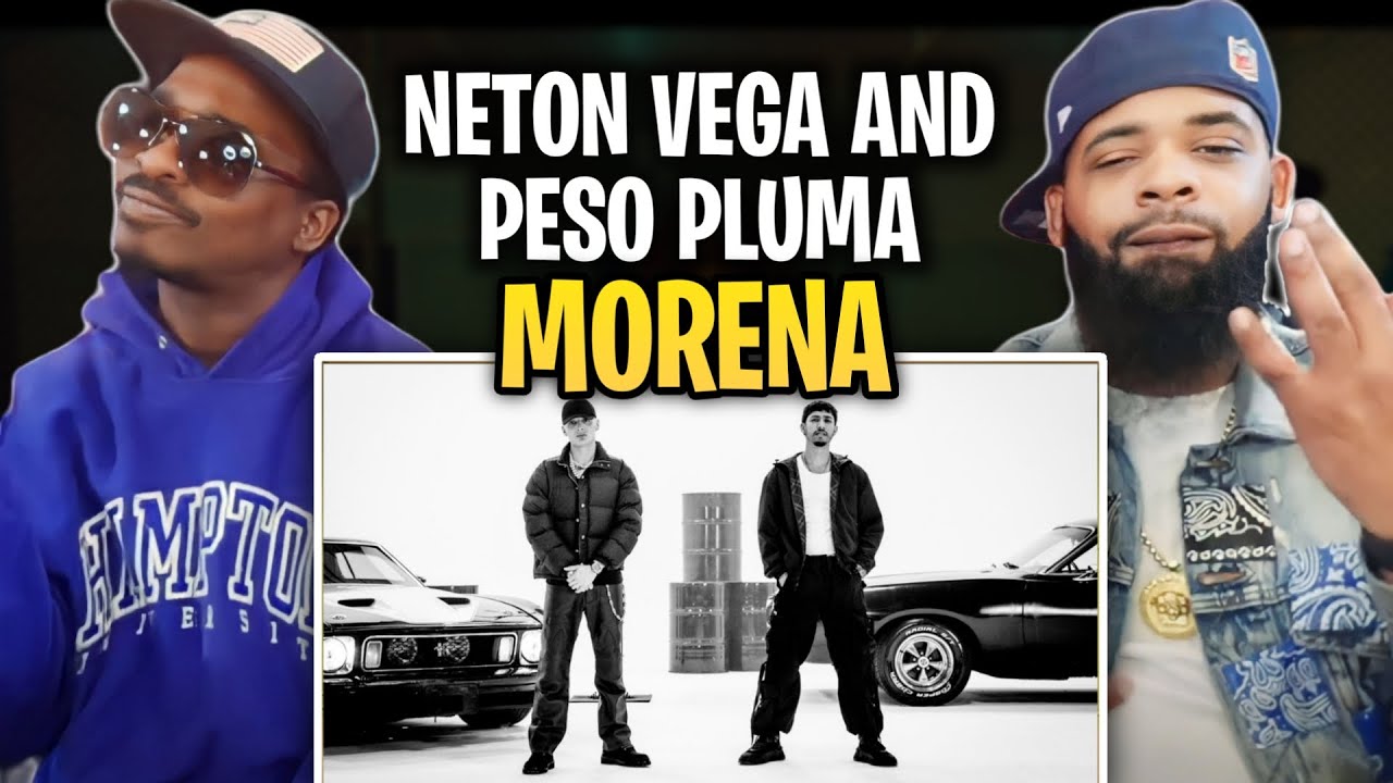 Neton Vega, Peso Pluma - Morena REACTION