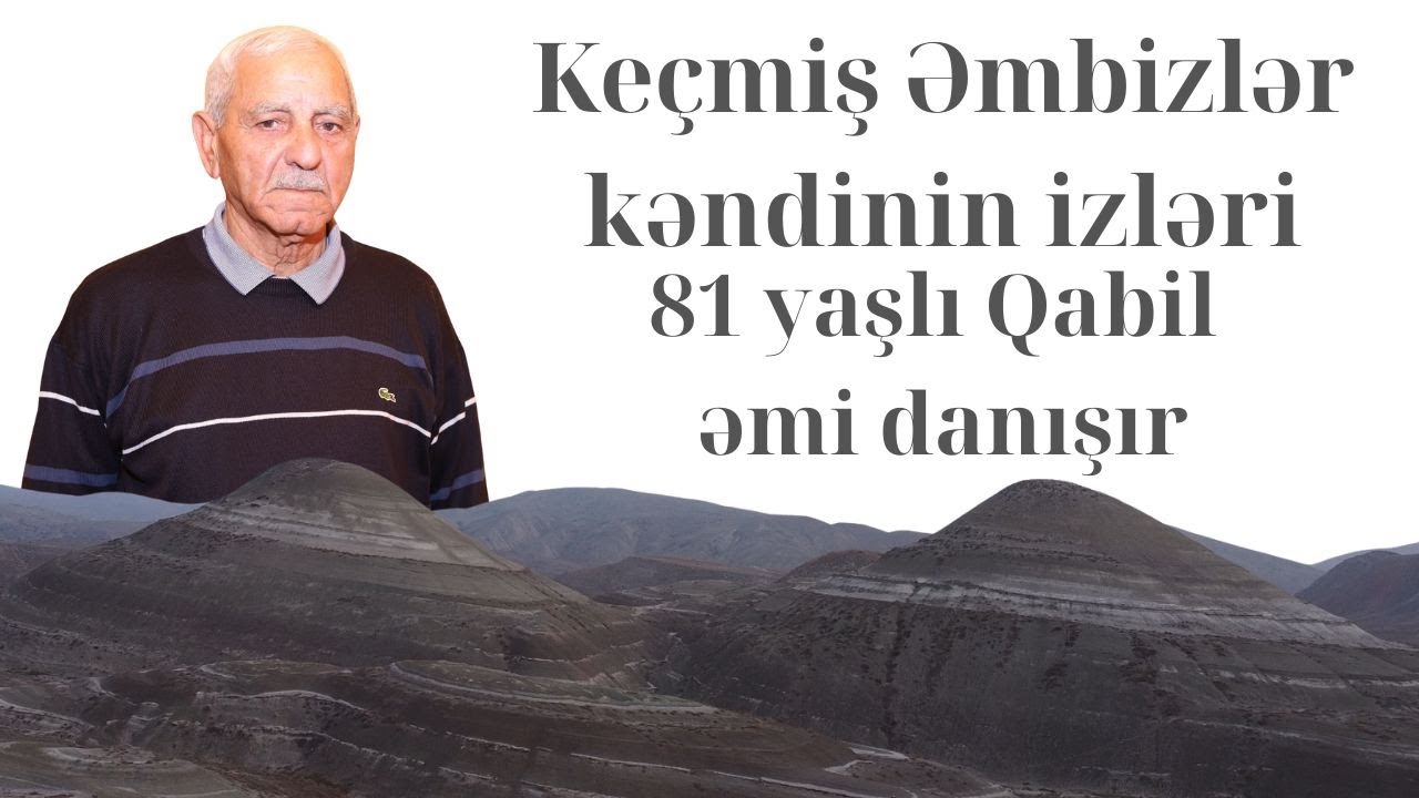 XIZI ƏMBİZLƏR,ƏMBİZLƏRLİLƏR 3