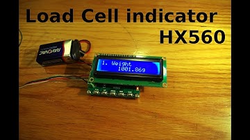 Set up, zero and calibrate Load Cell indicator HX560 HX580